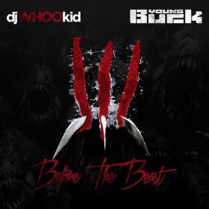 Young Buck - Before The Beast 